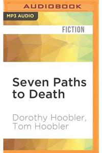 Seven Paths to Death