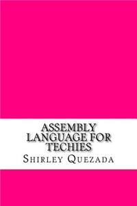 Assembly Language for Techies