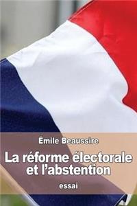 La réforme électorale et l'abstention