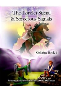 The Lorelei Signal & Sorcerous Signals Coloring Book 1