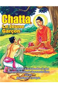 Chatta, Le Jeune Garaçon