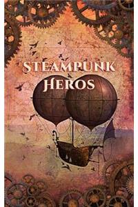 Steampunk Heros