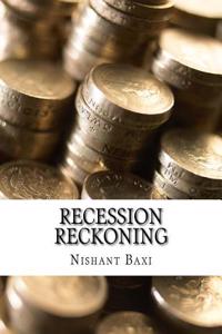 Recession Reckoning