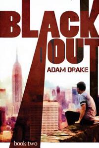 Blackout: Book Two (a Post-Apocalyptic Dystopian Thriller)