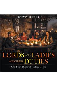 Lords and Ladies and Their Duties- Children's Medieval History Books