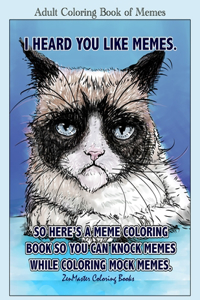 Adult Coloring Book of Memes