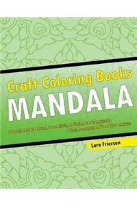 Craft Coloring Book (Mandala Patterns)