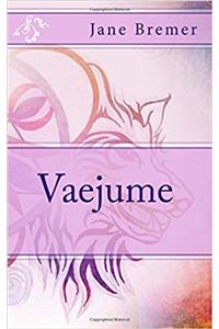 Vaejume: Volume 2 (Sirin Chronicles)