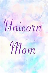 Unicorn Mom