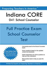 Indiana CORE 041 School Counselor