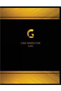 Fire Inspector Log (Logbook, Journal - 125 pages, 8.5 x 11 inches)