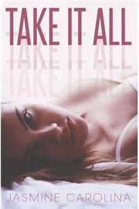 Take It All