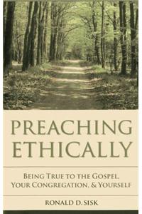 Preaching Ethically