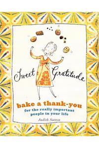 Sweet Gratitude