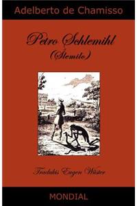 Petro Schlemihl (La homo sen ombro, en Esperanto)