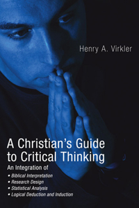 Christian's Guide to Critical Thinking