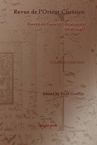 Revue de l’Orient Chretien (1896-1946)(vol 22)