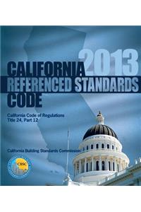 2013 California Referenced Standards Code, Title 24 Part 12
