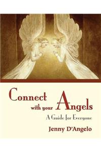 Connect with Your Angels