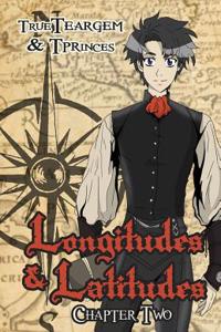 Longitudes & Latitudes: Chapter Two
