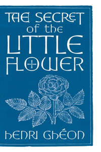 Secret of the Little Flower