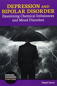 Depression and Bipolar Disorder: Examining Chemical Imbalances and Mood Disorders