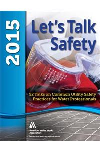 Let's Talk Safety 2015