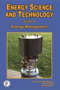 Energy Science And Technology: Energy Management, 12 Vol Set