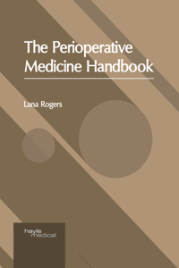 Perioperative Medicine Handbook