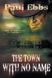 Town With No Name