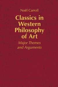 Classics in Western Philosophy of Art