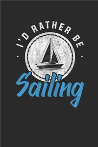 I'd Rather Be Sailing