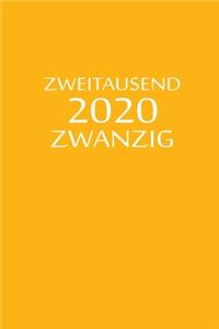 zweitausend zwanzig 2020