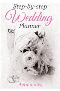 Step-by-Step Wedding Planner