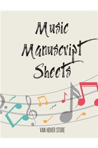 Music Manuscript Sheets