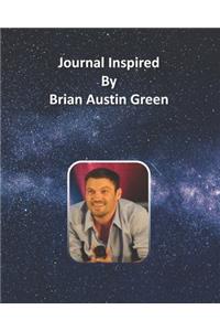 Journal Inspired by Brian Austin Green