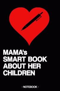 MAMA's SMART BOOK ABOUT HER CHILDREN