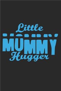 Little Mommy Hugger