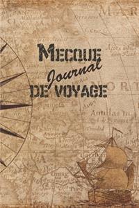 Mecque Journal de Voyage