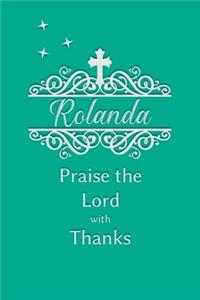 Rolanda Praise the Lord with Thanks