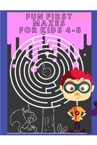 Fun First Mazes For Kids 4-8