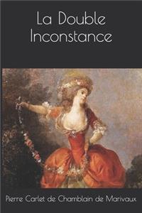 La Double Inconstance