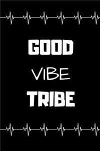 Good Vibe Tribe