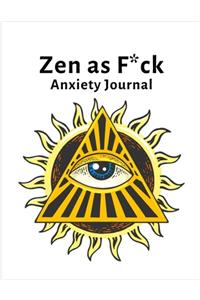 Zen as F*ck Anxiety Journal
