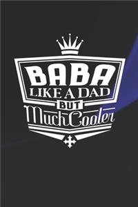 Baba Like A Dad But Cooler