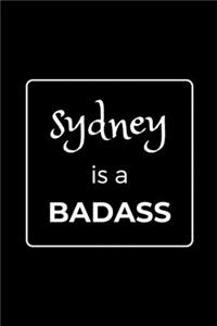 Sydney is a BADASS
