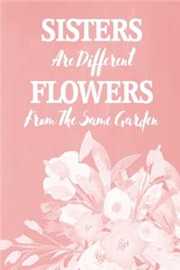 Pastel Chalkboard Journal - Sisters Are Different Flowers From The Same Garden (Peach)
