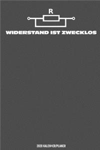 Widerstand ist zwecklos Elektriker Kalender 2020