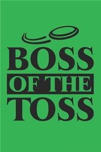 Boss of The Toss