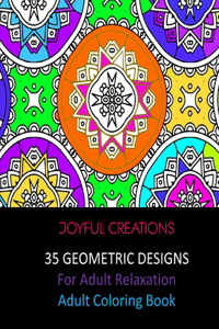 35 Geometric Designs For Adult Relaxation